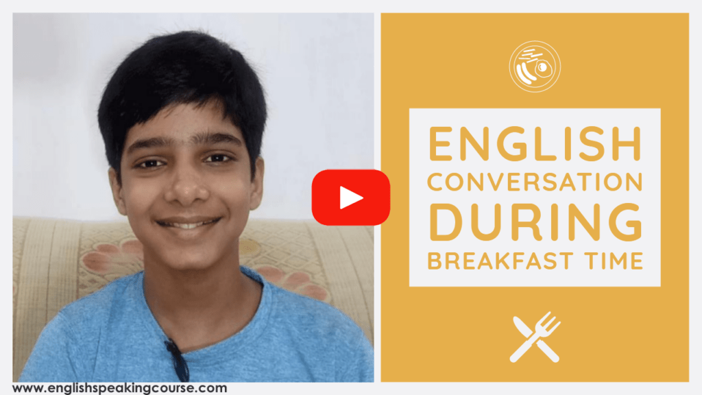 Breakfast Spoken English