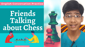 Friends Talking about Chess