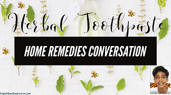 Talking about health and home remedies