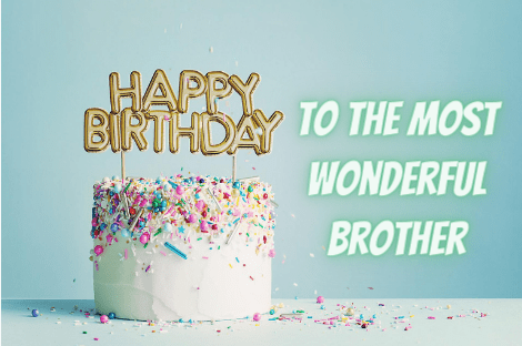 birthday wishes for brother in English